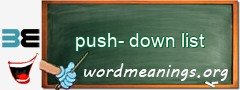 WordMeaning blackboard for push-down list